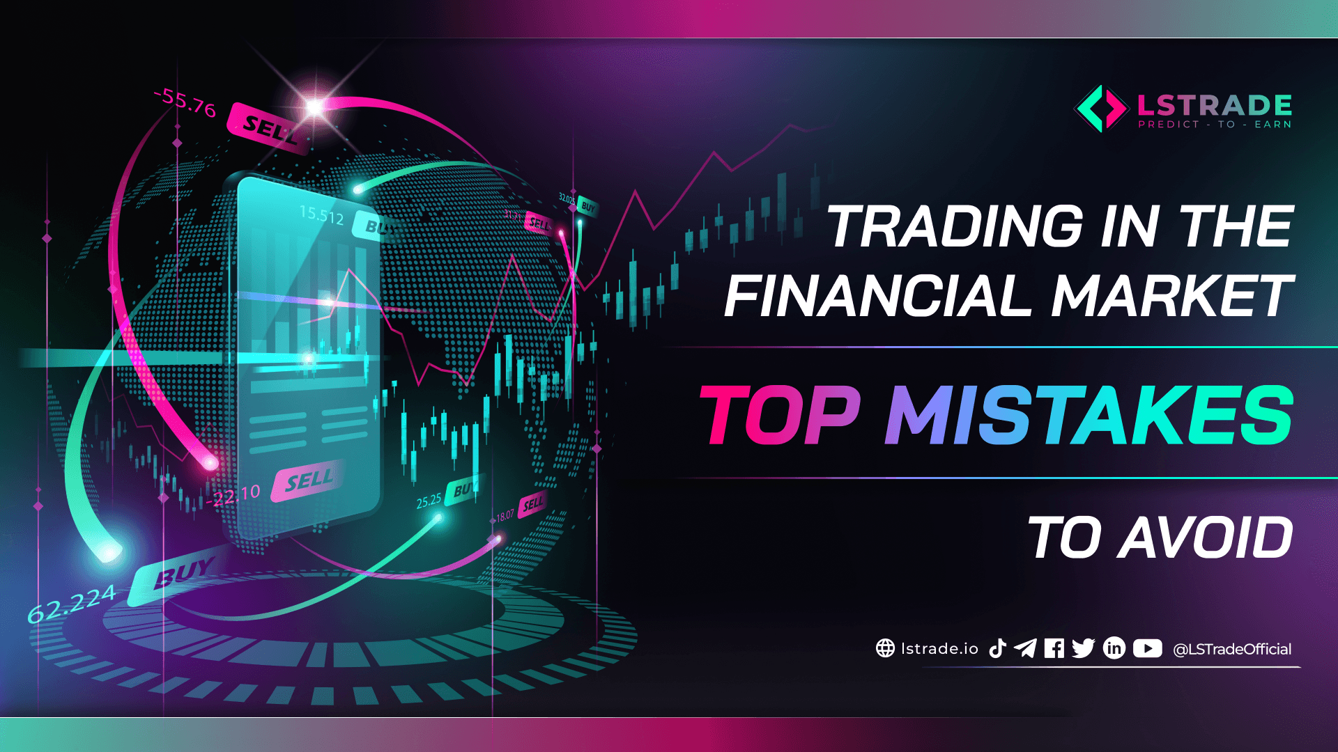 Trading in the Financial Market - Top Mistakes to Avoid